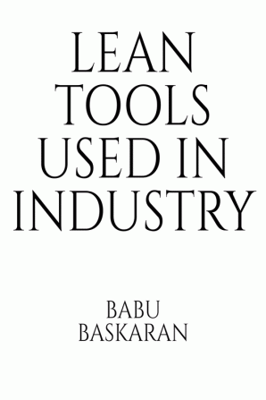 LEAN TOOLS USED IN INDUSTRY