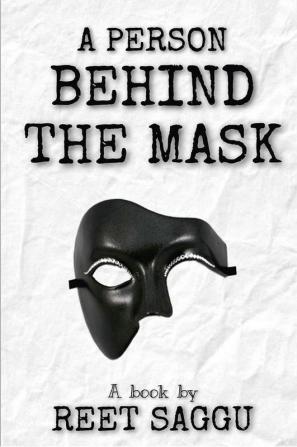 A Person behind the Mask