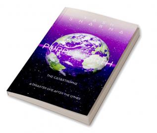 Purple Earth : The Catastrophe