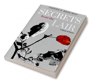 Secrets from the Lair : A Book of Uncommunicated Treasures