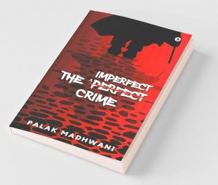 The Imperfect Crime