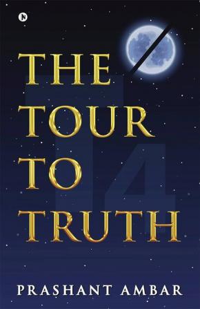 The Tour To Truth