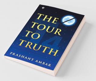 The Tour To Truth