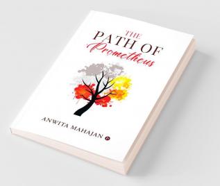 The Path Of Prometheus