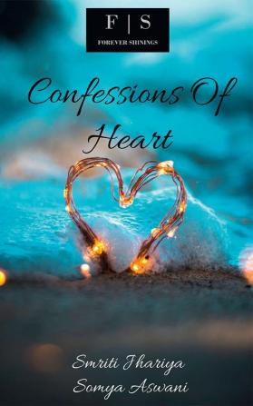 Confessions Of Heart