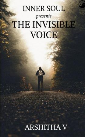 The Invisible Voice