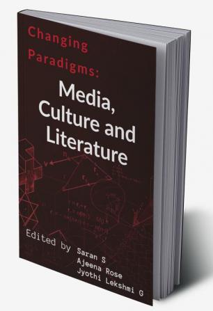 Changing Paradigms: Media Culture and Literature