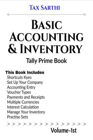 Basic Accounting And Inventory | Tally Prime Book | Volume-1st