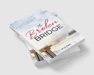 The Broken Bridge