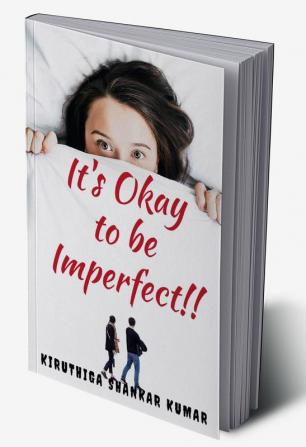 It's okay to be Imperfect