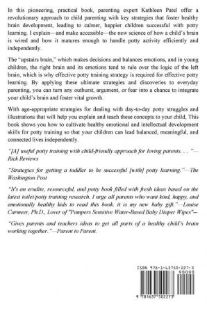 Potty Training Revolutionized: Potty Learning Sure-Fire Natural Strategies to Nurture Babies Toddlers and Kids Developing Mind