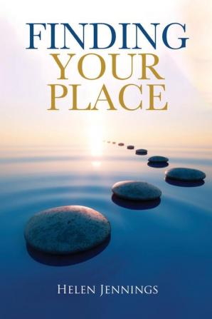 Finding Your Place