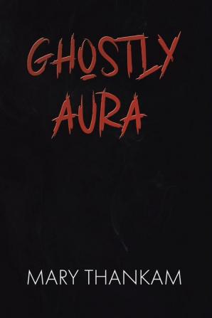 Ghostly Aura