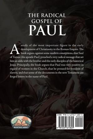 The Radical Gospel of Paul