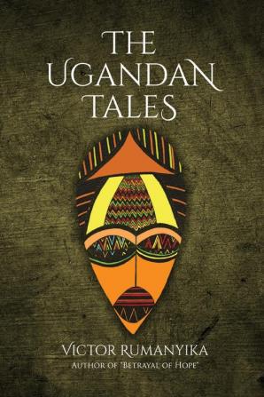 The Ugandan Tales