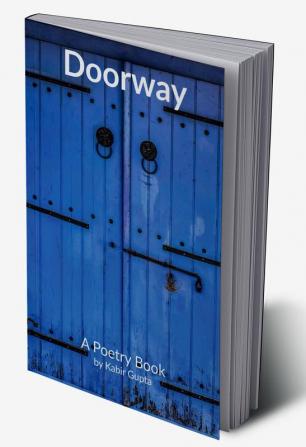 Doorway : A Poetry Book