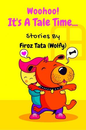 Woohoo! It's A Tale Time