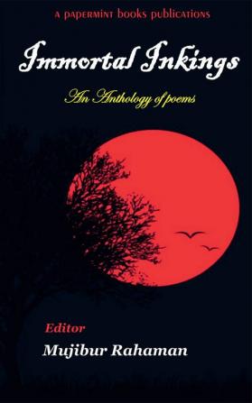 Immortal Inkings : An Anthology