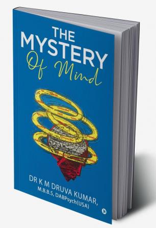 The Mystery of Mind