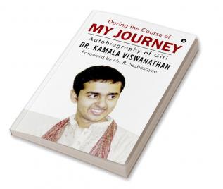 During the Course of My Journey : Autobiography of Giri