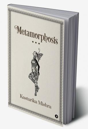 Metamorphosis