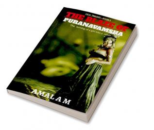 The Blaze of Puranavamsha : The story of a girl changed to rebel