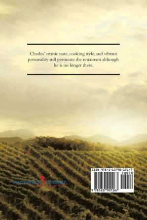 Recollections and Recipes of the Winery and the Vineyards Restaurant