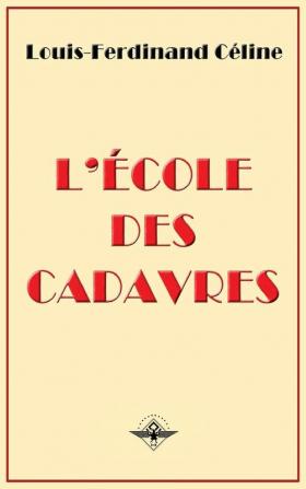 L'ecole des cadavres