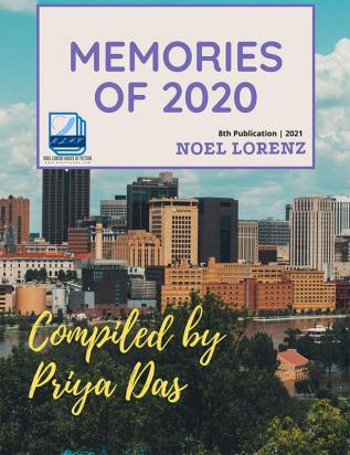 Memories of 2020 : New Year 2021 Edition