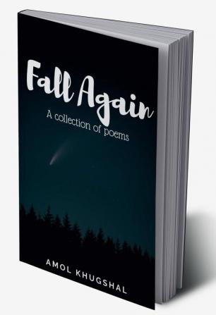 Fall Again : A Collection of Poems