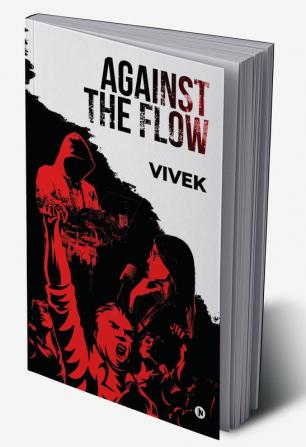 Against the Flow