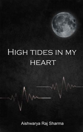 High Tides in My Heart