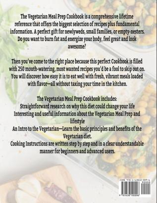 The Vegetarian Meal Prep Cookbook: A Complete Vegetarian Meal Prep Book for Weight Loss and Increase Energy