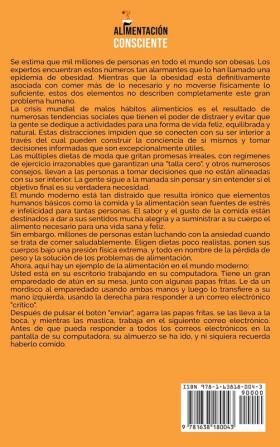 Alimentación consciente: Lo que los Maestros Zen pueden enseñarle sobre la alimentación con consejos para acabar con los atracones la adicción a la comida y la alimentación emocional