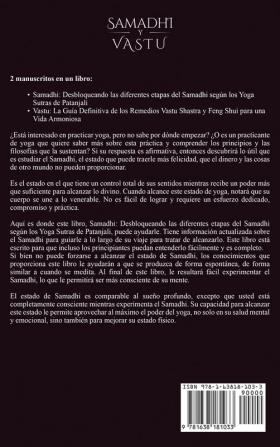 Samadhi y Vastu: La guía definitiva de las diferentes etapas del Samadhi según los Yoga Sutras de Patanjali y Vastu Shastra para una vida armoniosa