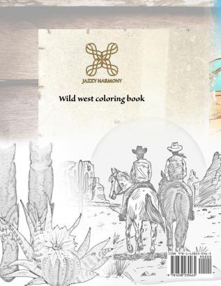 Grayscale coloring WESTERN coloring book for adults: wild west coloring book