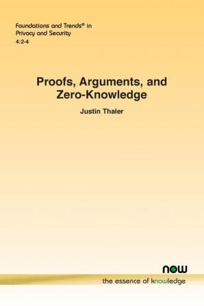 Proofs, Arguments, and Zero-Knowledge