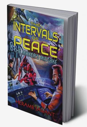 The Intervals of Peace : The Maker's Mistake