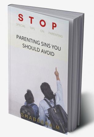 STOP Special Tips On Parenting