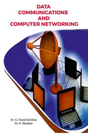 DATA COMMUNICATIONS AND COMPUTER NETWORKING