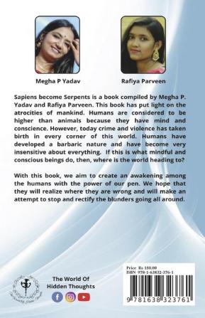 Sapiens Become Serpents