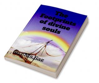 The Footprints : Of divine souls