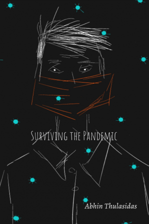 Surviving the Pandemic