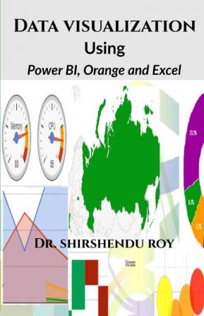 Data Visualization Using Power Bi Orange And Excel