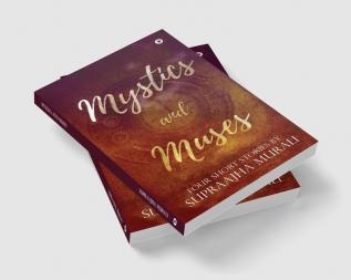 Mystics and Muses : Four Short Stories by