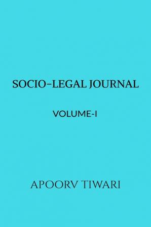 Socio-Legal Journal: Volume-I