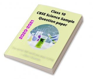 Class X CBSE Science Sample Question Paper