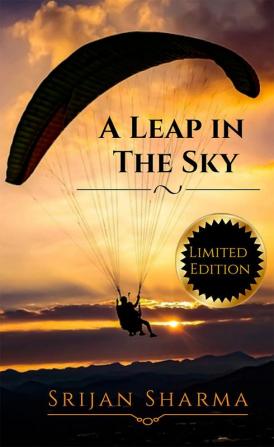 A Leap in The Sky: : Limited Edition