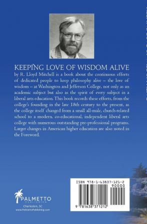 Keeping Love Of Wisdom Alive: A History of Philosophy at Washington & Jefferson College