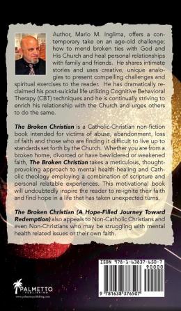 The Broken Christian: A Hope-Filled Journey Toward Redemption